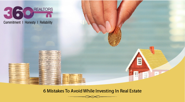 Common Mistakes Homeowners Make while Investing in Real Estate