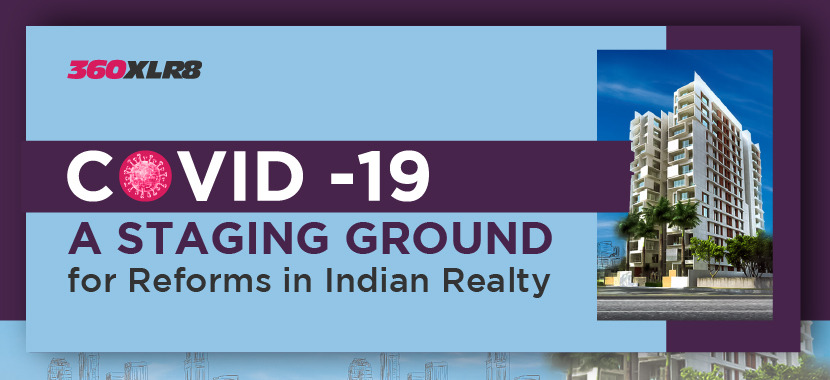 COVID-19 Scenario an Opportunity to Introduce Reforms into the Realty Sector