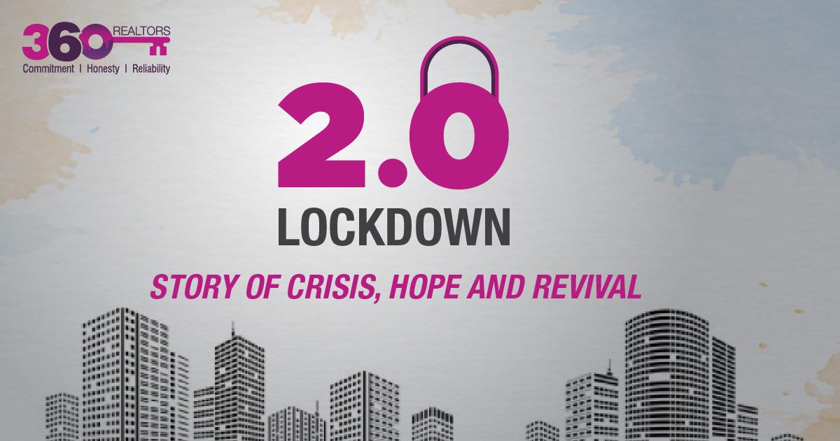 Lockdown 2.0 and Indian Real Estate: A Story of Crisis, Hope, and Revival