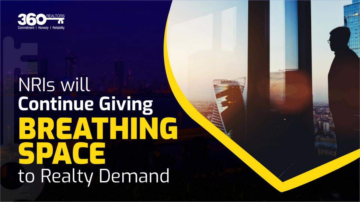 Demand from NRIs may give some Breathing Space Amidst COVID-Induced demand Destruction