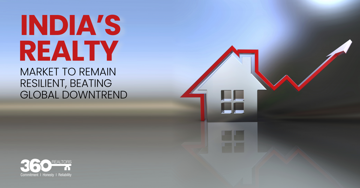 Global Downtrend in Real Estate Market to Have No Impact on India